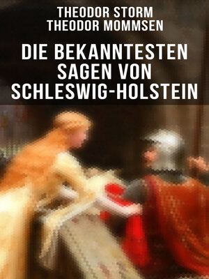 cover image of Die bekanntesten Sagen von Schleswig-Holstein